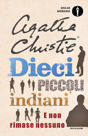 Copertina  Dieci piccoli indiani : e non rimase nessuno