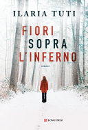 Copertina  Fiori sopra l'inferno 