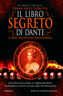 Copertina  Il libro segreto di Dante : [il codice nascosto della Divina Commedia]