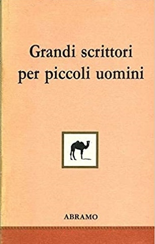 Copertina  Grandi scrittori per piccoli uomini