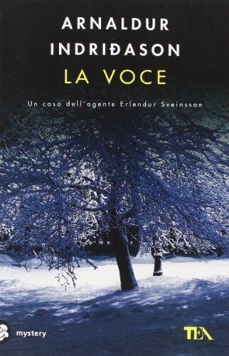 Copertina  La voce : un caso dell'agente Erlendur Sveinsson